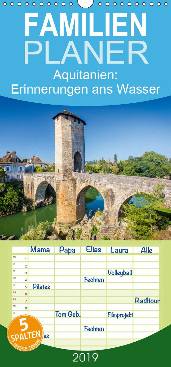 Aquitanien: Erinnerungen ans Wasser - Familienplaner hoch (Wandkalender 2019 , 21 cm x 45 cm, hoch): Der sonnige Südwesten Frankreichs (Monatskalender, 14 Seiten ) (CALVENDO Orte) Leisure, Home & Garden