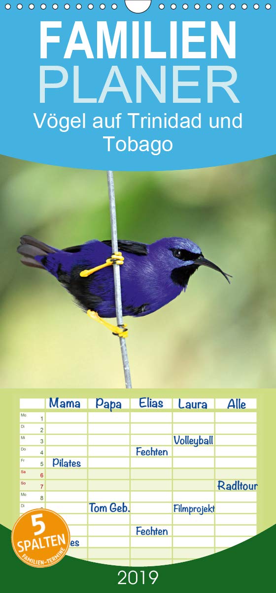 Vögel auf Trinidad und Tobago - Familienplaner hoch (Wandkalender 2019 , 21 cm x 45 cm, hoch): Kleine Auswahl aus den 400 Vogelarten auf Trinidad & Tobago (Monatskalender, 14 Seiten ) (CALVENDO Tiere) Leisure, Home & Garden