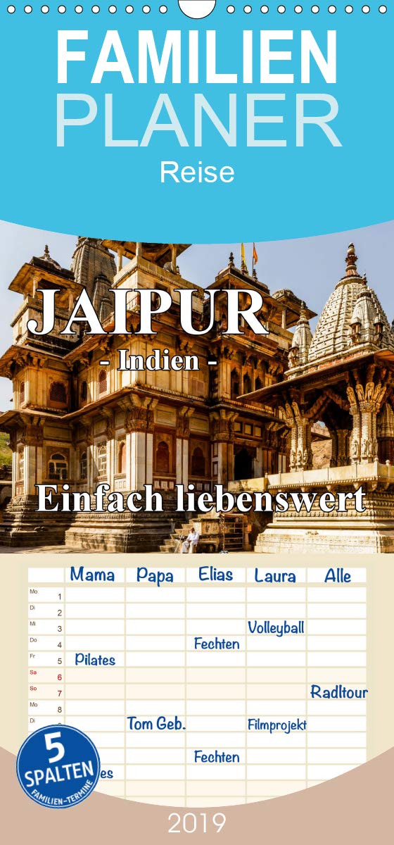 Jaipur -Indien- einfach liebenswert - Familienplaner hoch (Wandkalender 2019 , 21 cm x 45 cm, hoch): Das bunte Indien in monochrom (Monatskalender, 14 Seiten ) (CALVENDO Orte) Film, Art & Culture