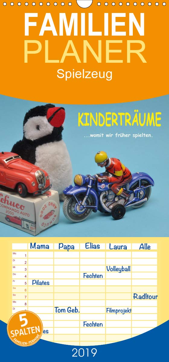 Kinderträume - Womit wir früher spielten - Familienplaner hoch (Wandkalender 2019 , 21 cm x 45 cm, hoch): Beliebtes Spielzeug aus den 50er und 60er ... 14 Seiten ) (CALVENDO Hobbys) Calendars