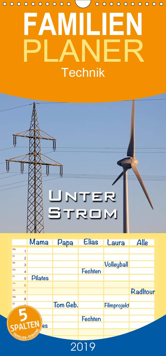Unter Strom - Familienplaner hoch (Wandkalender 2019 , 21 cm x 45 cm, hoch): Hochspannungsmasten - neu gesehen (Monatskalender, 14 Seiten ) (CALVENDO Technologie) Business & Technology