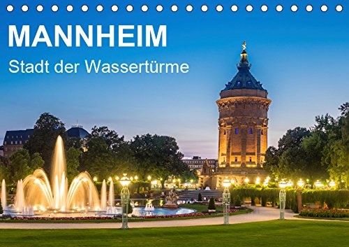 Mannheim - Stadt der Wassertürme (Tischkalender 2019 DIN A5 quer): Fotos schöner Wassertürme aus der Quadratestadt Mannheim. (Monatskalender, 14 Seiten ) (CALVENDO Orte) Photography