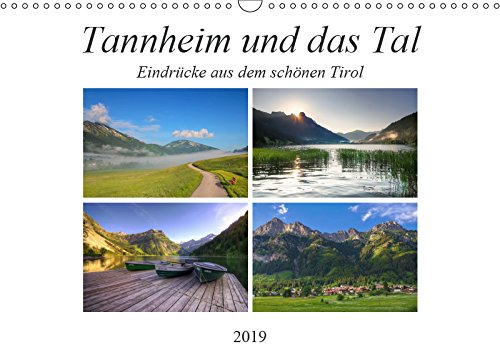 Tannheim und das Tal (Wandkalender 2019 DIN A3 quer): Saftige Wiesen, schroffe Berghänge, glas klare Bergseen, stahlblauer Himmel, dass ist das ... (Monatskalender, 14 Seiten ) (CALVENDO Natur) Living & Furnishing
