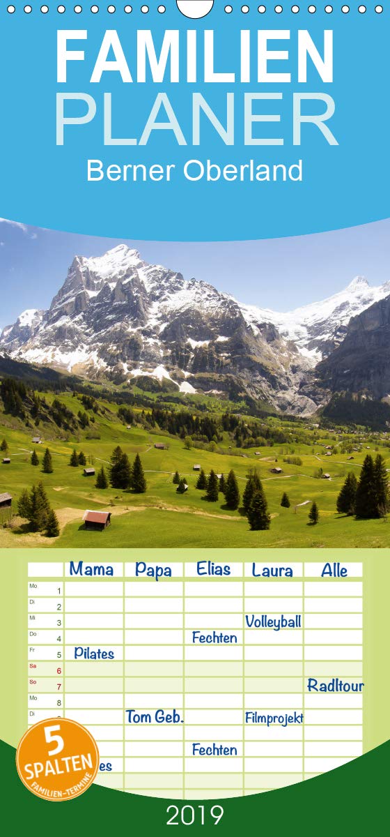 Berner Oberland - Familienplaner hoch (Wandkalender 2019 , 21 cm x 45 cm, hoch): Bilder aus dem Berner Oberland / Schweiz (Monatskalender, 14 Seiten ) (CALVENDO Orte) Photography