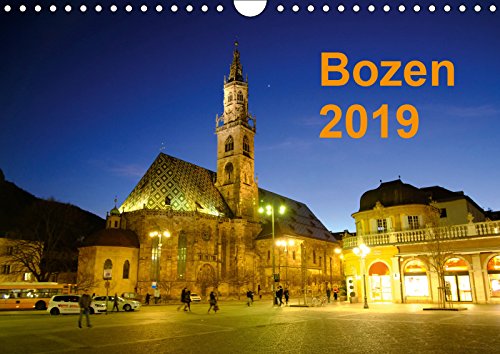 Bozen 2019 (Wandkalender 2019 DIN A4 quer): Bozen im Herzen Südtirols (Monatskalender, 14 Seiten ) (CALVENDO Orte) Leisure, Home & Garden