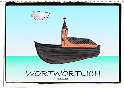WORTWÖRTLICHAT-Version (Wandkalender 2019 DIN A3 quer): Zusammengesetzte Worte wortgetreu dargestellt. (Monatskalender, 14 Seiten ) (CALVENDO Spass) Leisure, Home & Garden