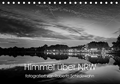 Himmel Über NRW (Tischkalender 2019 DIN A5 quer): Schwarzweiß Fotos aus NRW (Monatskalender, 14 Seiten ) (CALVENDO Orte) Photography