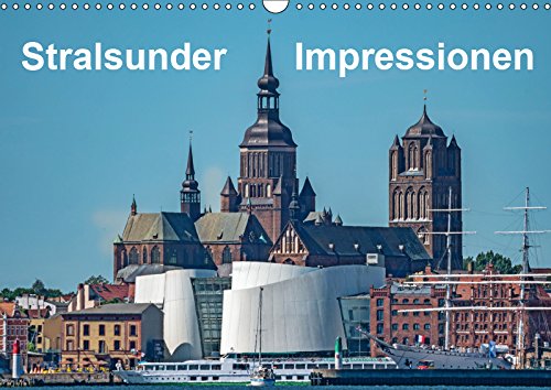 Stralsunder Impressionen (Wandkalender 2019 DIN A3 quer): Ansichten der Hansestadt Stralsund (Monatskalender, 14 Seiten ) (CALVENDO Orte) Photography