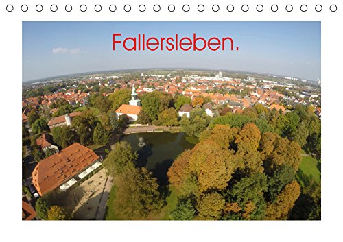 Fallersleben. (Tischkalender 2019 DIN A5 quer): Es gibt nur ein Leben. Fallersleben. Und jetzt endlich auch als Kalender. (Monatskalender, 14 Seiten ) (CALVENDO Orte) Photography