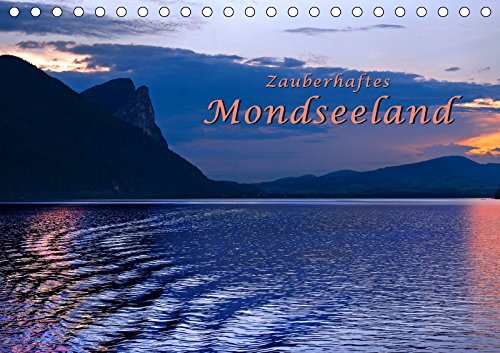 Zauberhaftes Mondseeland (Tischkalender 2019 DIN A5 quer): Mondseeland: Eine zauberhafte Landschaft in einer der schönsten Gegenden Österreichs (Monatskalender, 14 Seiten ) (CALVENDO Orte) Leisure, Home & Garden