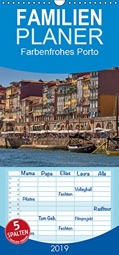 Farbenfrohes Porto - Familienplaner hoch (Wandkalender 2019 , 21 cm x 45 cm, hoch): Das historischen Zentrum Portos (Monatskalender, 14 Seiten ) (CALVENDO Orte) Calendars