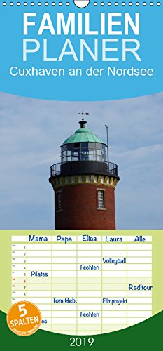 Cuxhaven an der Nordsee - Familienplaner hoch (Wandkalender 2019 , 21 cm x 45 cm, hoch): Faszinierende Küstenstadt in Niedersachsen (Monatskalender, 14 Seiten ) (CALVENDO Orte) Living & Furnishing