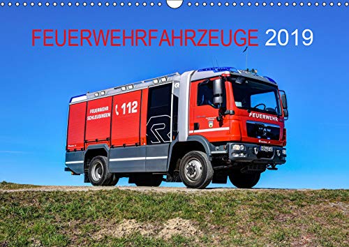 Feuerwehrfahrzeuge (Wandkalender 2019 DIN A3 quer): Motive aktueller Feuerwehrfahrzeuge (Monatskalender, 14 Seiten ) (CALVENDO Technologie) Business & Technology