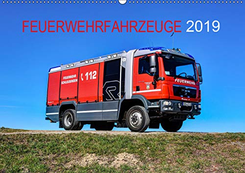 Feuerwehrfahrzeuge (Wandkalender 2019 DIN A2 quer): Motive aktueller Feuerwehrfahrzeuge (Monatskalender, 14 Seiten ) (CALVENDO Technologie) Business & Technology