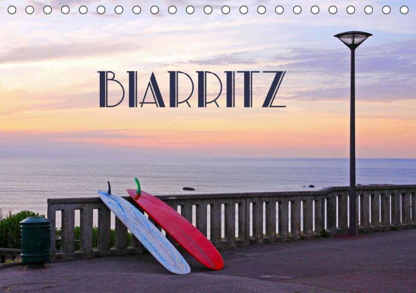 Biarritz (Tischkalender 2019 DIN A5 quer): Badeort im Baskenland (Monatskalender, 14 Seiten ) (CALVENDO Orte) Calendars