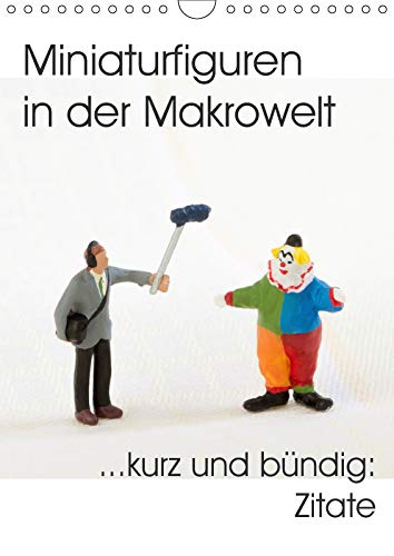 Miniaturfiguren in der Makrowelt ...kurz und bündig: Zitate (Wandkalender 2019 DIN A4 hoch): CityZwerge in Zitaten (Monatskalender, 14 Seiten ) (CALVENDO Kunst) Living & Furnishing