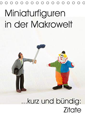 Miniaturfiguren in der Makrowelt ...kurz und bündig: Zitate (Tischkalender 2019 DIN A5 hoch): CityZwerge in Zitaten (Monatskalender, 14 Seiten ) (CALVENDO Kunst) Living & Furnishing