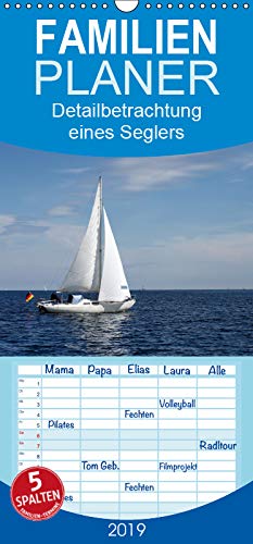 Detailbetrachtung eines Seglers - Familienplaner hoch (Wandkalender 2019 , 21 cm x 45 cm, hoch): Detail-Fotografien eines Segelschiffes unterlegt mit ... 14 Seiten ) (CALVENDO Wissenschaft) Living & Furnishing
