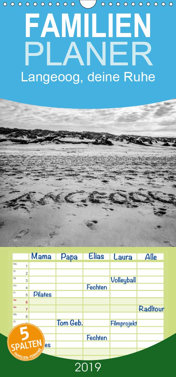 Langeoog, deine Ruhe - Familienplaner hoch (Wandkalender 2019 , 21 cm x 45 cm, hoch): Eindrücke der Insel Langeoog (Monatskalender, 14 Seiten ) (CALVENDO Natur) Photography