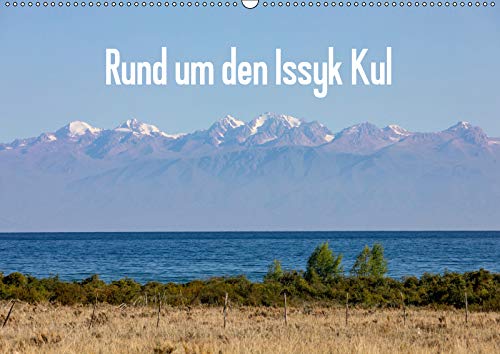 Rund um den Issyk Kul (Wandkalender 2019 DIN A2 quer): Bezaubernde Landschaften, Menschen und Tiere rund um den Issyk Kul in Kirgisistan. (Monatskalender, 14 Seiten ) (CALVENDO Orte) Leisure, Home & Garden