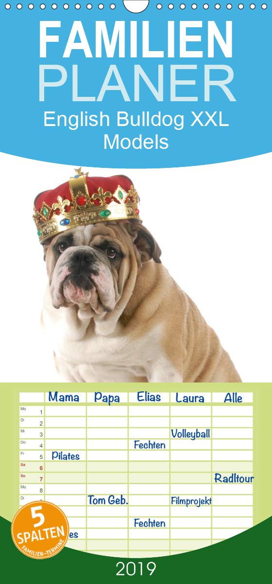 English Bulldog XXL Models - Familienplaner hoch (Wandkalender 2019 , 21 cm x 45 cm, hoch): Starke Models in "High Fashion"! (Monatskalender, 14 Seiten ) (CALVENDO Tiere) Living & Furnishing