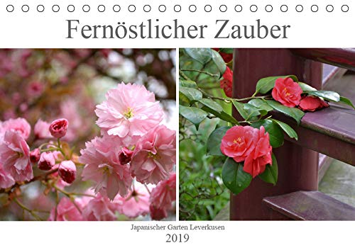 Fernöstlicher Zauber Japanischer Garten Leverkusen (Tischkalender 2019 DIN A5 quer): Eine idyllische Oase der Ruhe und Erholung (Monatskalender, 14 Seiten ) (CALVENDO Orte) Leisure, Home & Garden
