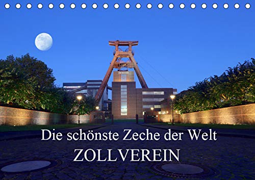 Die schönste Zeche der Welt Zollverein (Tischkalender 2019 DIN A5 quer): Einst war die Maloche im Vordergrund, heute ist Sie ein Denkmal der ... (Monatskalender, 14 Seiten ) (CALVENDO Orte) Film, Art & Culture