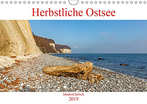 Herbstliche Ostsee (Wandkalender 2019 DIN A4 quer): Frische Luft, reizvolle Landschaften und angenehme Ruhe während eines Herbsturlaubes. (Monatskalender, 14 Seiten ) (CALVENDO Natur) Photography