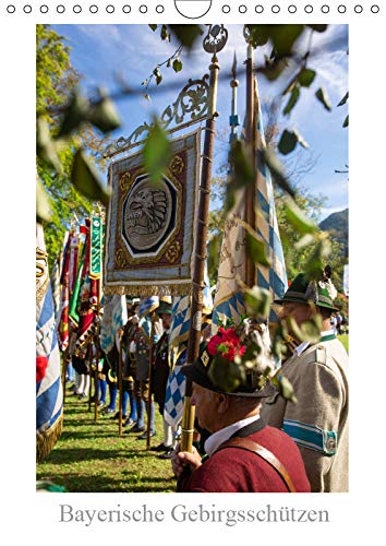 Bayerische Gebirgsschützen (Wandkalender 2019 DIN A4 hoch): Festzug der Chiemgauer Gebirgsschützen (Monatskalender, 14 Seiten ) (CALVENDO Menschen) Film, Art & Culture
