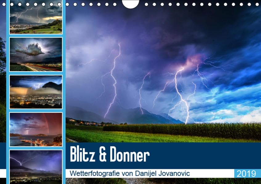 Blitz & DonnerAT-Version (Wandkalender 2019 DIN A4 quer): Wetterfotografie von Danijel Jovanovic (Monatskalender, 14 Seiten ) (CALVENDO Natur) Photography