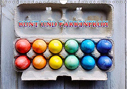 Bunt und Farbenfroh (Wandkalender 2019 DIN A4 quer): Farben und Vielfalt als Lebensexlixier (Monatskalender, 14 Seiten ) (CALVENDO Kunst) Film, Art & Culture