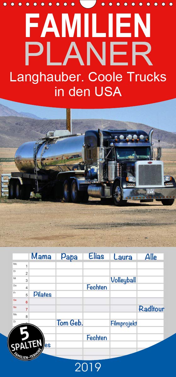 Langhauber. Coole Trucks in den USA - Familienplaner hoch (Wandkalender 2019 , 21 cm x 45 cm, hoch): Die spektakulären "Kings of the Road" auf den ... 14 Seiten ) (CALVENDO Technologie) Living & Furnishing