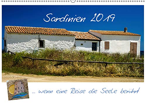 Sardinien ... wenn eine Reise die Seele berührt (Wandkalender 2019 DIN A2 quer): Die schönsten Momente einer Küstenrundreise (Monatskalender, 14 Seiten ) (CALVENDO Orte) Photography