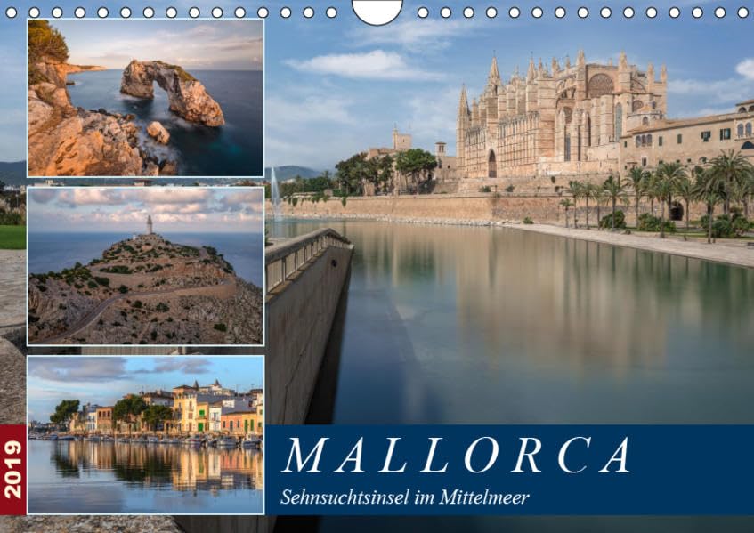 Mallorca, Sehnsuchtsinsel im Mittelmeer (Wandkalender 2019 DIN A4 quer): Die Sonneninsel im Mittelmeer verwöhnt mit wunderschönen Bergen, malerischen ... (Monatskalender, 14 Seiten ) (CALVENDO Orte) Photography