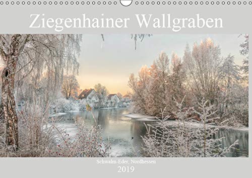 Ziegenhainer Wallgraben (Wandkalender 2019 DIN A3 quer): Eine Entdeckungsreise durch die Jahreszeiten am Ufer eines alten Wallgrabens. (Monatskalender, 14 Seiten ) (CALVENDO Orte) Photography