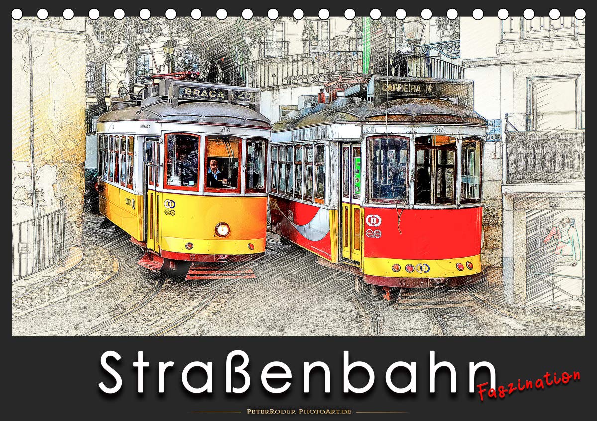 Straßenbahn Faszination (Tischkalender 2019 DIN A5 quer): Personenbeförderung zwischen Nostalgie und Moderne. (Monatskalender, 14 Seiten ) (CALVENDO Mobilitaet) Living & Furnishing