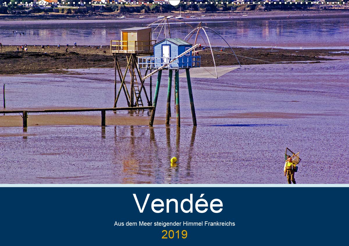 Vendée Aus dem Meer steigender Himmel Frankreichs (Wandkalender 2019 DIN A2 quer): Vendée – Ozean an Frankreichs geschwungenen Küsten (Monatskalender, 14 Seiten ) (CALVENDO Orte) Leisure, Home & Garden