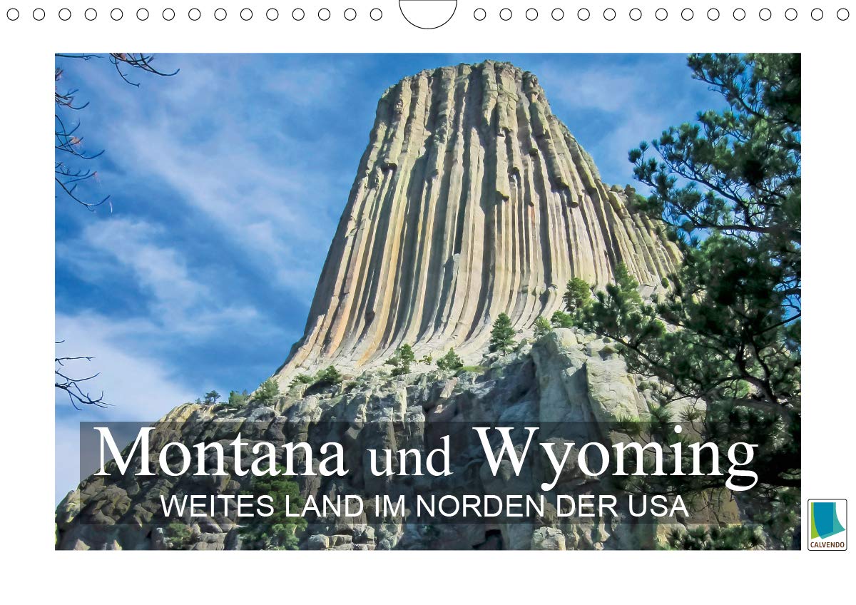 Montana und Wyoming – Weites Land im Norden der USA (Wandkalender 2020 DIN A4 quer): Montana und Wyoming – Zwischen den Great Plains und den Rocky ... (Monatskalender, 14 Seiten ) (CALVENDO Natur) Leisure, Home & Garden