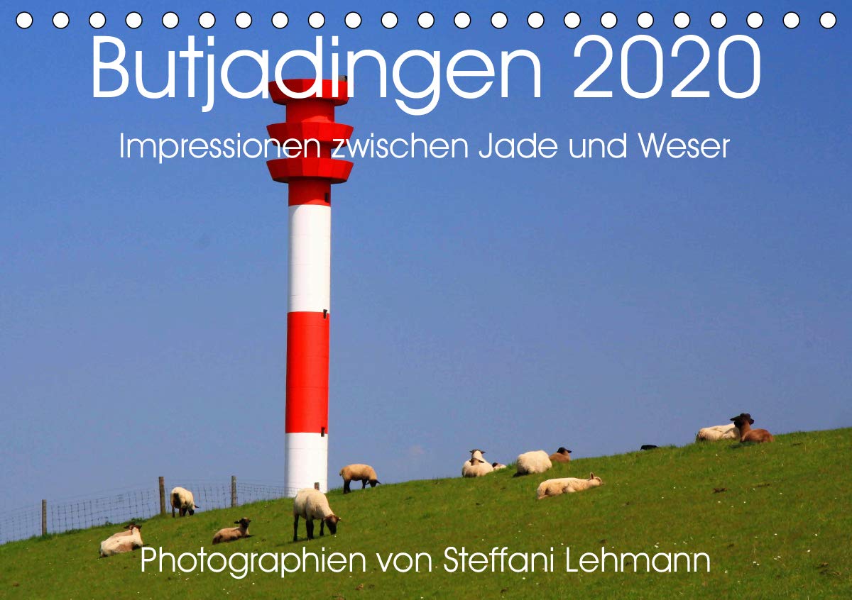 Butjadingen 2020. Impressionen zwischen Jade und Weser (Tischkalender 2020 DIN A5 quer): 12 verschiedene Fotoimpressionen von der Halbinsel ... (Monatskalender, 14 Seiten ) (CALVENDO Natur) Photography