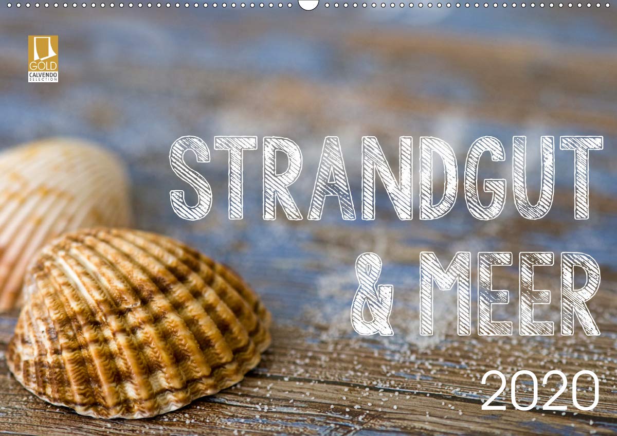 Strandgut und Meer 2020 (Wandkalender 2020 DIN A2 quer): Maritime Fundstücke und Strandgut als stimmungsvolle Stillleben (Monatskalender, 14 Seiten ) (CALVENDO Natur) Photography
