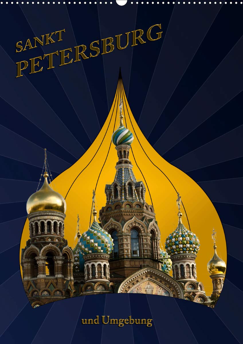 St. Peterburg und Umgebung (Wandkalender 2020 DIN A2 hoch): Erleben Sie St. Petersburg mit allen Schönheiten (Monatskalender, 14 Seiten ) (CALVENDO Orte) Leisure, Home & Garden
