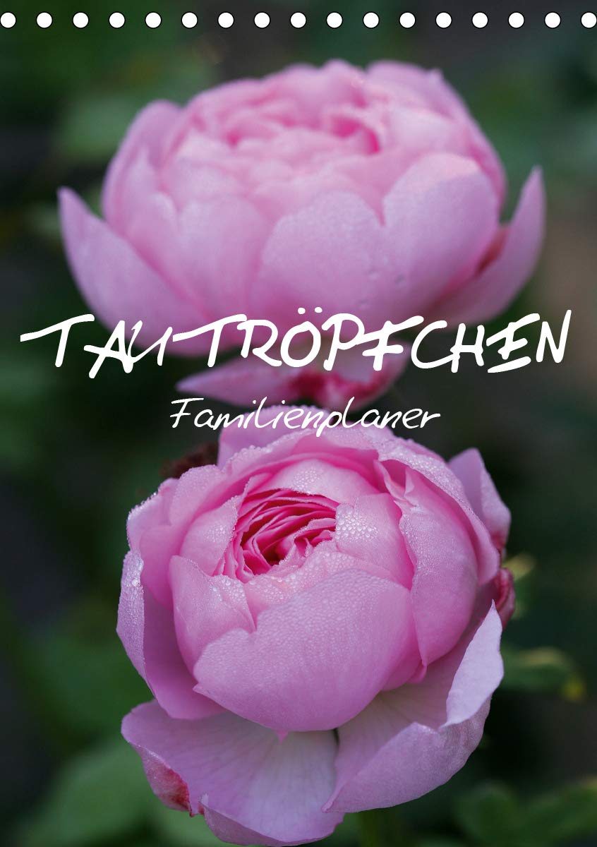 Tautröpfchen (Tischkalender 2020 DIN A5 hoch): DER Jahresplaner für die ganze Familie (Familienplaner, 14 Seiten ) (CALVENDO Natur) Leisure, Home & Garden