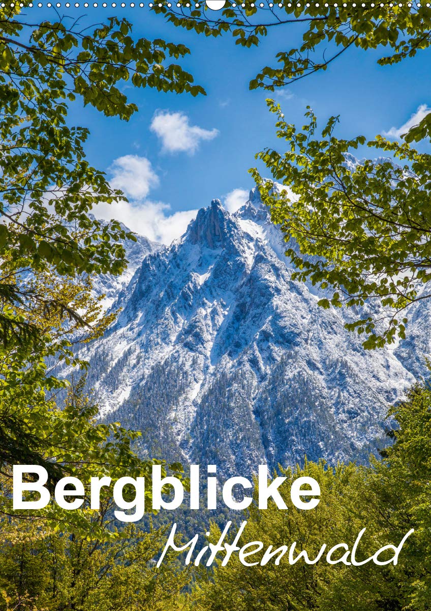 Bergblicke - Mittenwald (Wandkalender 2020 DIN A2 hoch): Die Umgebung rund um Mittenwald (Monatskalender, 14 Seiten ) (CALVENDO Natur) Photography