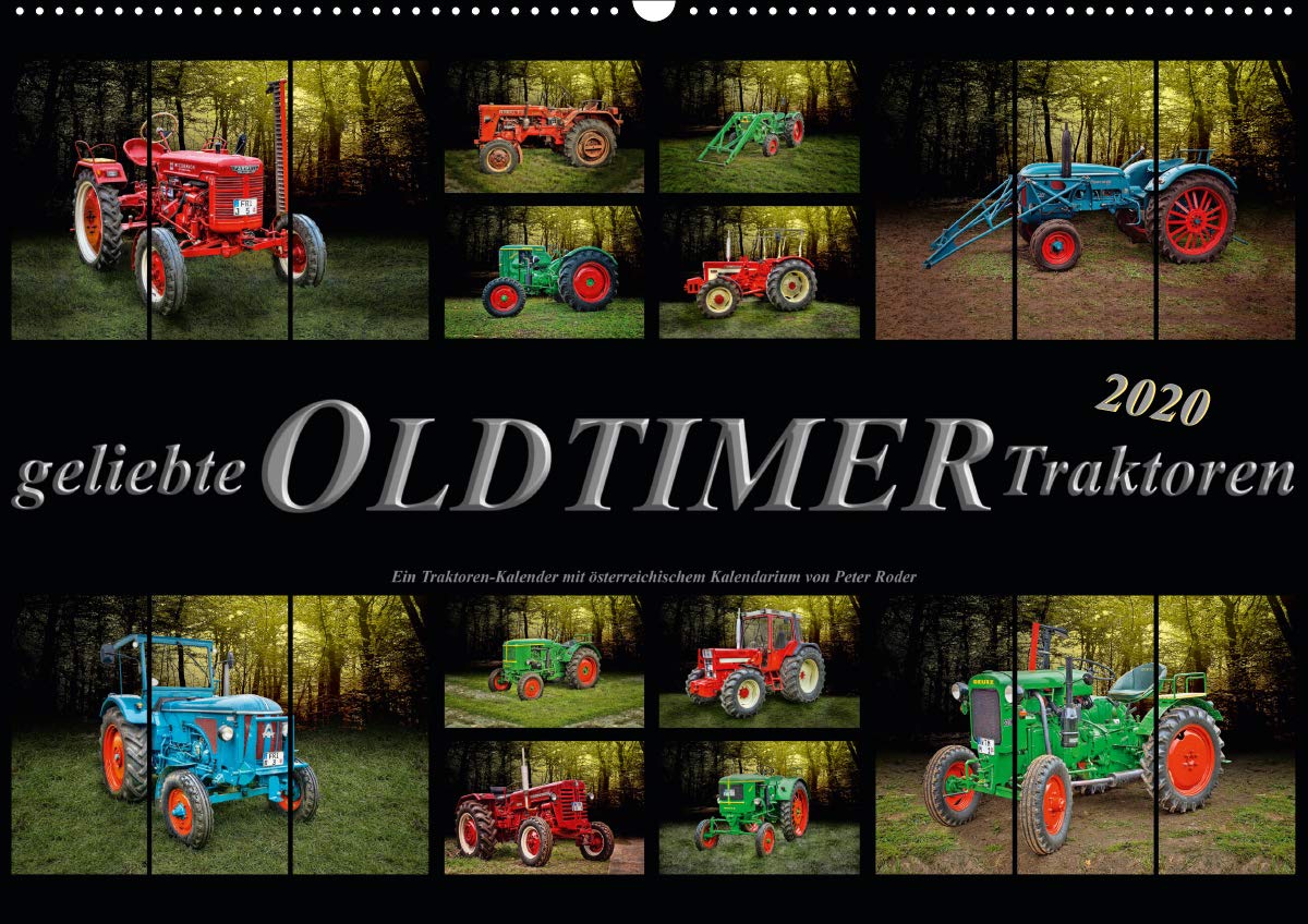 Geliebte Oldtimer TraktorenAT-Version (Wandkalender 2020 DIN A2 quer): Geliebte Traktoren - Oldtimer Schätze, von vielen geliebt und immer wieder ... 14 Seiten ) (CALVENDO Technologie) Photography