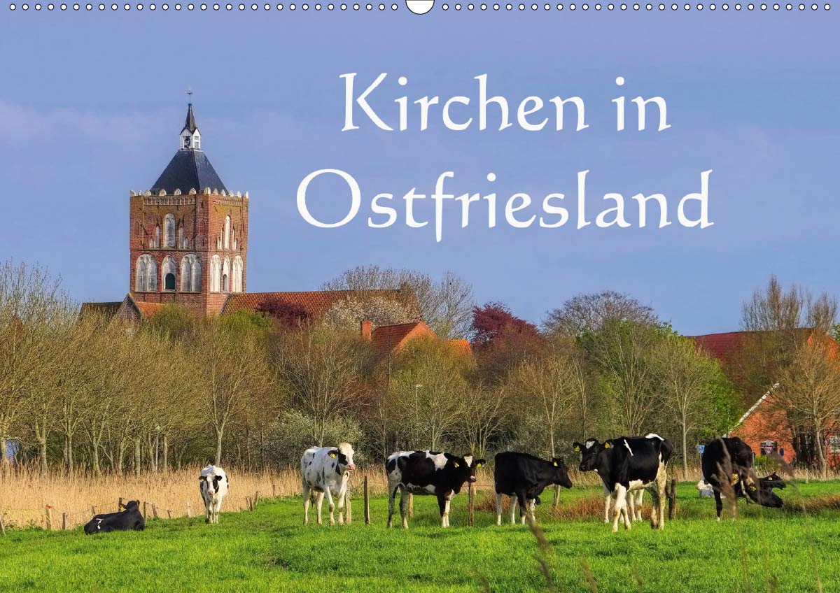 Kirchen in Ostfriesland (Wandkalender 2020 DIN A2 quer): Eine Auswahl der schönsten Kirchen an der Nordseeküste (Monatskalender, 14 Seiten ) (CALVENDO Orte) Leisure, Home & Garden