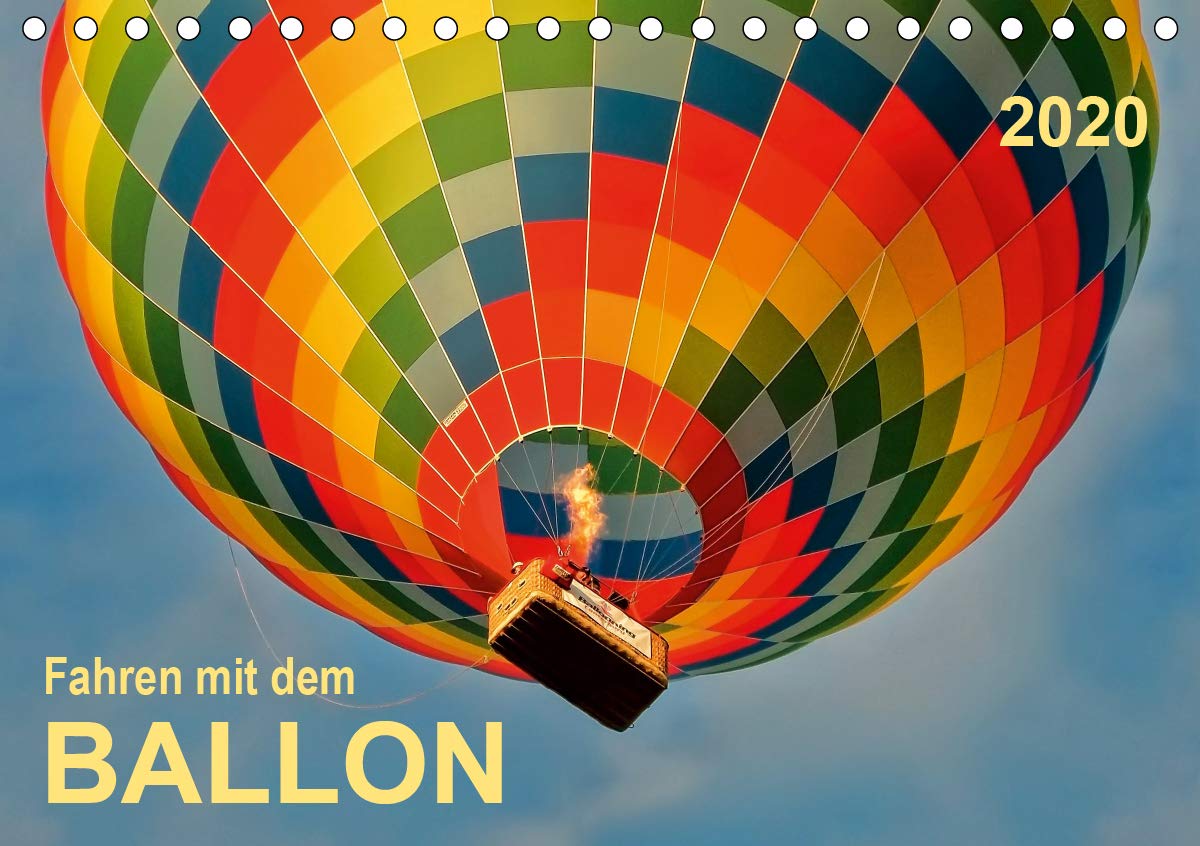 Fahren mit dem Ballon (Tischkalender 2020 DIN A5 quer): Ballonfahren - das atemberaubende Abenteuer zwischen Himmel und Erde. (Monatskalender, 14 Seiten ) (CALVENDO Sport) Film, Art & Culture