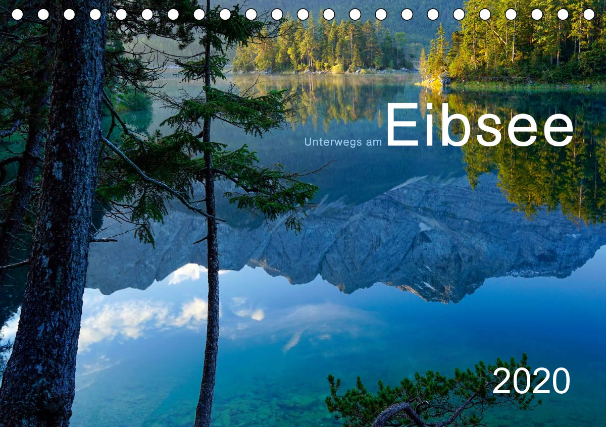 Unterwegs am Eibsee (Tischkalender 2020 DIN A5 quer): Der Eibsee im Jahreslauf (Monatskalender, 14 Seiten ) (CALVENDO Natur) Living & Furnishing