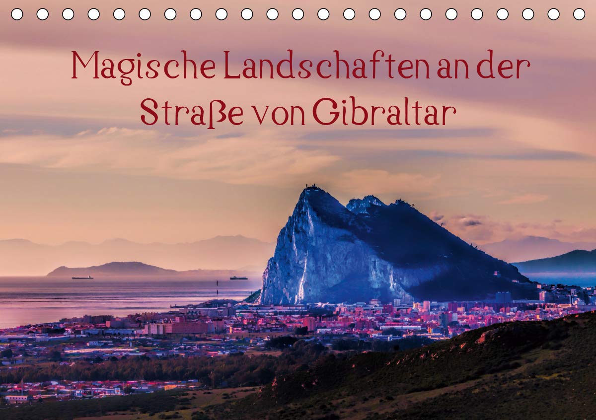 Magische Landschaften an der Straße von Gibraltar (Tischkalender 2020 DIN A5 quer): Landschaften zwischen Mittelmeer und Atlantischem Ozean (Monatskalender, 14 Seiten ) (CALVENDO Orte) Leisure, Home & Garden