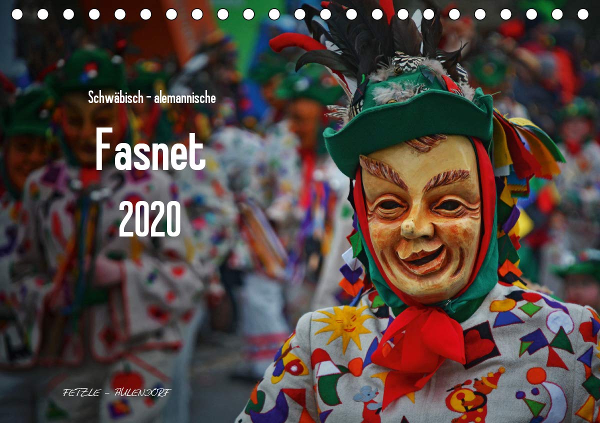 Schwäbisch alemannische Fasnet (Tischkalender 2020 DIN A5 quer): Figuren der schwäbisch alemannischen Fasnet in Südwestdeutschland (Monatskalender, 14 Seiten ) (CALVENDO Menschen) Film, Art & Culture