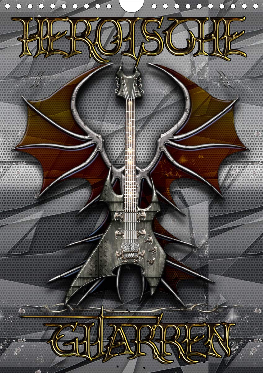 Heroische Gitarren (Wandkalender 2020 DIN A4 hoch): Bilder der verzauberten Welt von Bluesax. (Monatskalender, 14 Seiten ) (CALVENDO Kunst) Film, Art & Culture